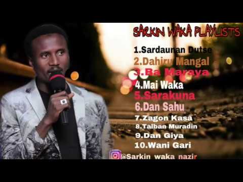  Nazir M Ahmed Greatest Hits-The Best of Sarkin Waka Playlist
