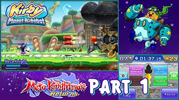 Kirby: Planet Robobot (Blindish) ~ Bonus 3 - Part 1: Meta Knightmare Returns