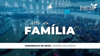 Culto da Família - ADMPTV - 24/04/22 #2022plantarecolher Culto da Família - ADMPTV - 24/04/22 #2022plantarecolher