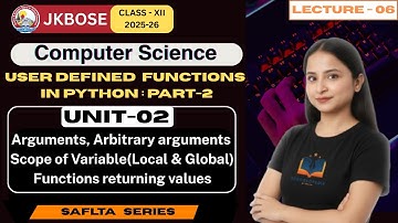 Lecture 6 | Unit 2: User Defined Function in Python (Part-2) | JKBOSE Class 12th Computer Science