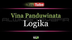 Karaoke Vina Panduwinata - Logika - Durasi: 4:14. Karaoke Vina Panduwinata - Logika - Durasi: 4:14.