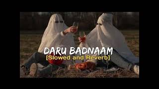 Daru Badnaam 🦁 Kamal Kahlon & Param Singh Official Video 💥Pratik Studio 🫵 Latest Punjabi Song slow R