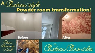 A Chateau-style Powder Room Transformation! - The Chateau Chronicles - Ep #49