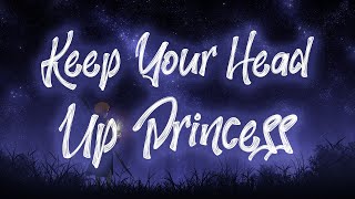 Anson Seabra - Keep Your Head Up Princess (Lyrics)