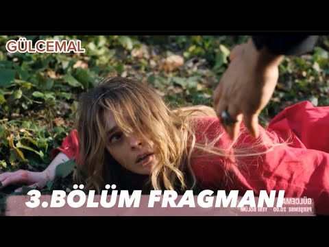 gülcemal 3. bölüm fragmanı