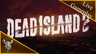 🔴 LIVE Gameplay  ▶️Dead Island 2 Coop  🧟‍♀️  Gameplay PC  ▶️ Episode #004