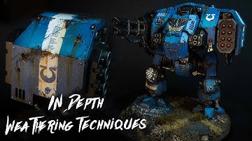 Ballistus Dreadnought || In Depth Weathering techniques || Grimdark || Leviathan