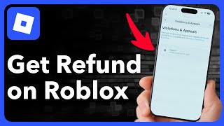 How To Get A Refund On Roblox Mobile