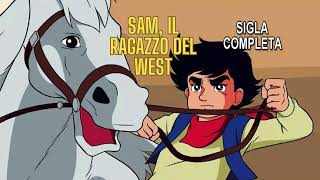 ⭐️ SAM, RAGAZZO DEL WEST 🌙 SIGLA COMPLETA