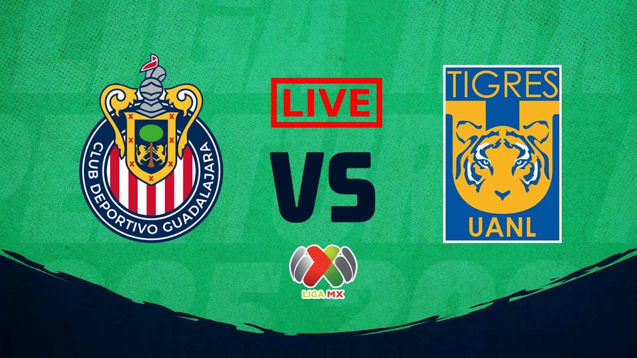 🔴 EN VIVO | Chivas vs Tigres | CL2026 Cuartos de final Vuelta - Liga Mx ...