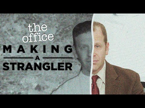 Making A Strangler  - The Office US