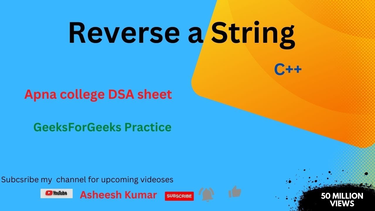 Reverse a String in C++ #dsasheet #apnacollege #gfg - YouTube