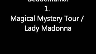 Beatlemania: 1. Magical Mystery Tour / Lady Madonna