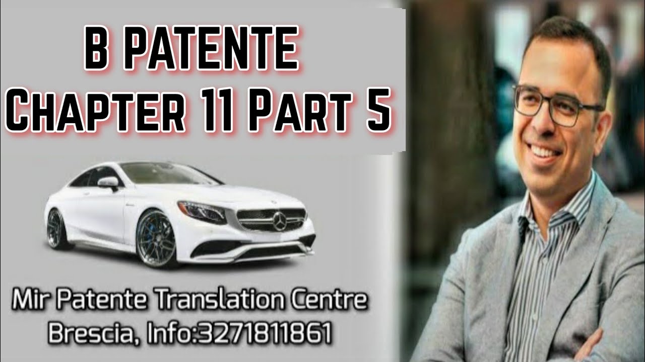 B Patente (Driving Licence) Chapter 11 Part 5