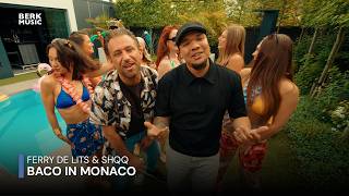 Ferry de Lits &amp; SHQQ - Baco In Monaco (Officiële Videoclip)
