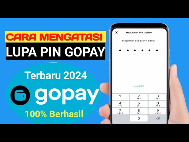 Cara Mengatasi Lupa Pin Gopay Terbaru  2024 class=