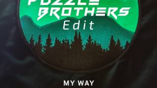 Calvin Harris - My Way (The Puzzle Brothers Edit)