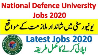 National Defence University Islamabad Jobs 2020 | New Jobs in Pakistan 2020 | Latest Jobs 2020