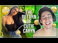 The Return of CutieCaryn (Emotional)