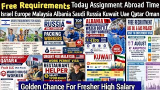 Urgently Hiring for Israel🇮🇱 Europe Albania🇦🇱 Malaysia🇲🇾Russia 🪆 Saudi 🇸🇦 Kuwait 🇰🇼 Uae 🇦🇪 Qatar 🇶🇦