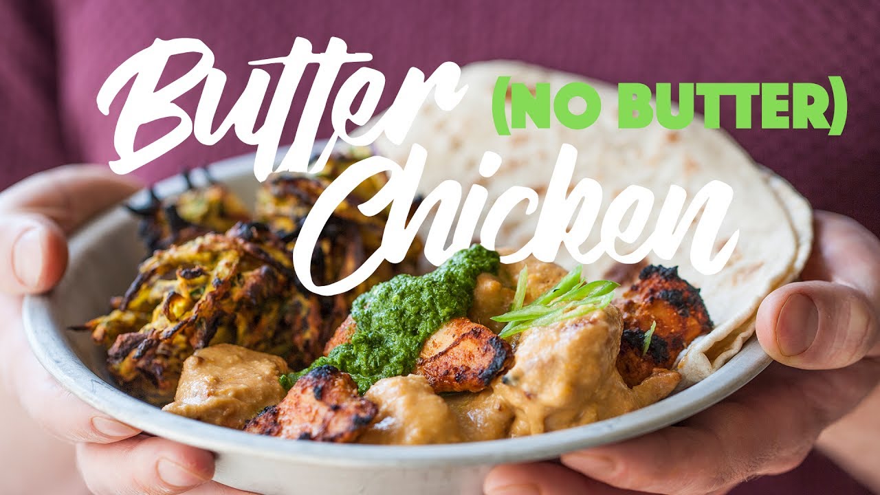 How To Make A Healthy Butter Chicken Recipe At Home #spon | Sorted Food