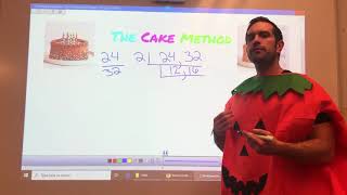 Simplest Form - Cake Method