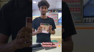 Samsung Z Fold 7 Unboxing video 🔥⚡⚡📱#viralvideo #unboxingvideo #shortsfeed #shorts #viral #reels