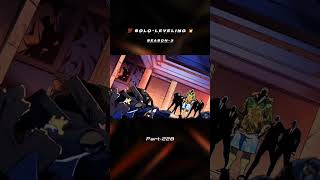 Solo leveling season 3 || part 228 || #anime #manga #manhwa #sololeveling #jinwoo #shorts #viral