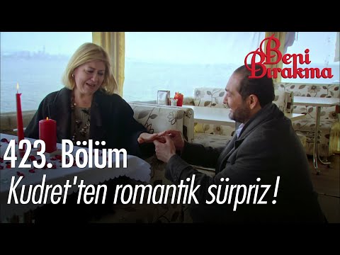 Kudret'ten romantik sürpriz! - Beni Bırakma Sahneler