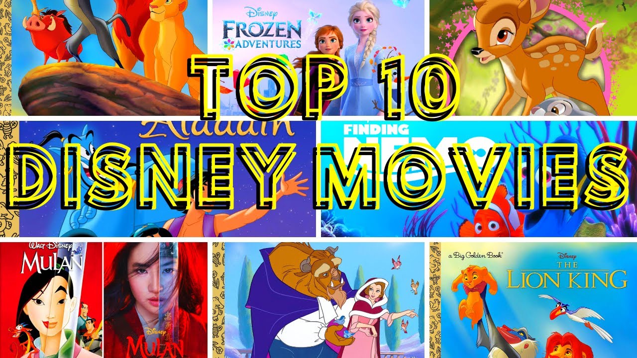 TOP 10 DISNEY MOVIES - YouTube