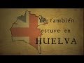 Documental: YO TAMBIÉN ESTUVE EN HUELVA. AL OTRO LADO DE LA MINA.