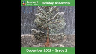 Grade 2 - Winter Assembly 2021
