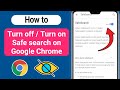 How to turn on safe search in google chrome android  turn off safe search in google chrome