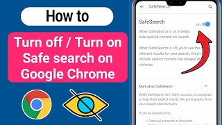 How to Turn On Safe Search in Google Chrome (Android) | Turn off safe search in Google chrome screenshot 4