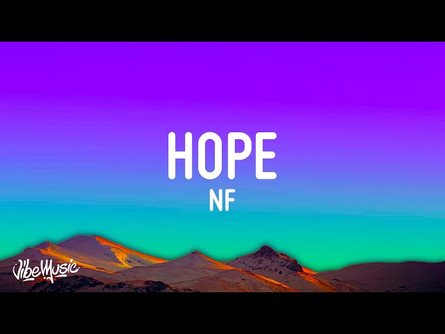 NF - HOPE (Lyrics) class=