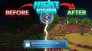 Ultimate Night Vision add-on for MCPE 1.21+ | Fullbright No Lag! 🔥