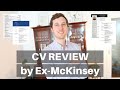 CV REVIEW - How to get your CV right for high profile jobs (resume tips from Ex-McKinsey consultant)