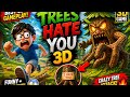 THIS TREE IS ALIVE 😱 | Trees Hate You 3D Gameplay|