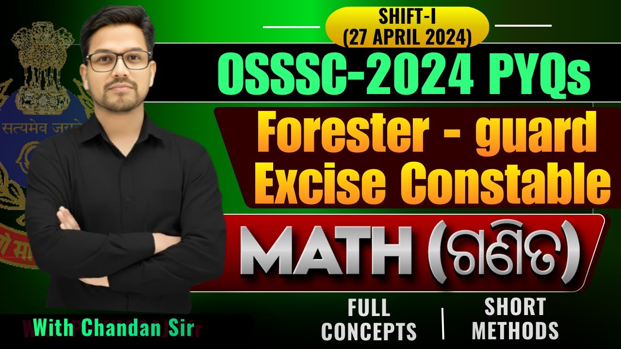 Forester Forest Guard LSI 2024 ||Shifts-I (27 April)|| Math||PYQs Discussion||#osssc #ossc #ri