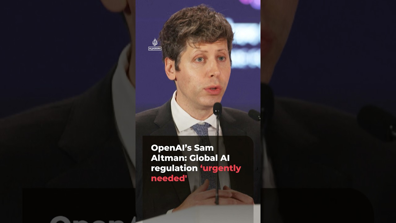 سام ألتمان من OpenAI: هناك حاجة ماسة لتنظيم عالمي للذكاء الاصطناعي | #ajshorts