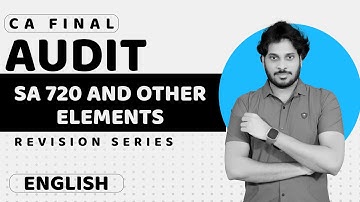 SA 720 AND OTHER ELEMENTS | CA Final Audit Marathon | Nov 2024