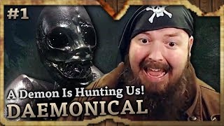 A Demon Is Hunting Us Daemonical Highlights