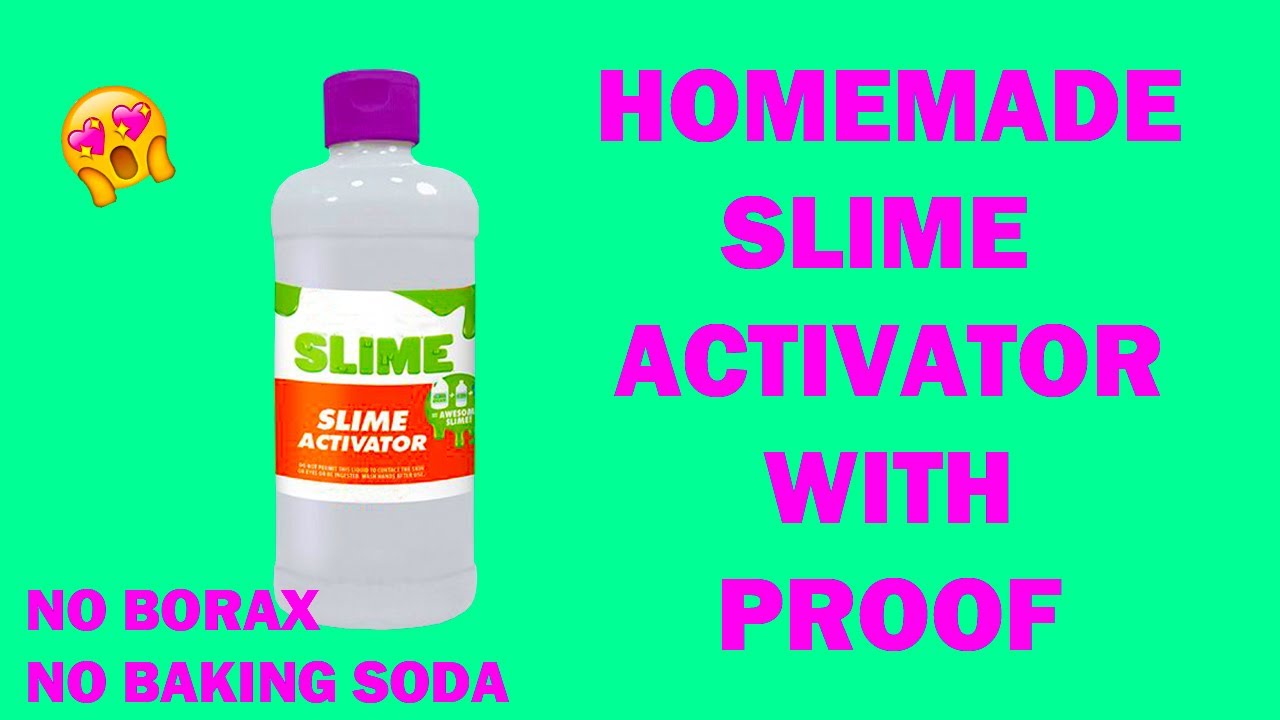 how to make slime activator at home without borax with proof