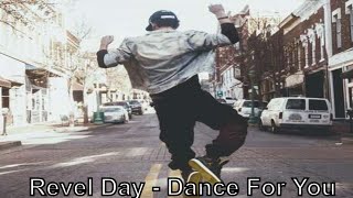 Revel Day - Dance For You (RnB)