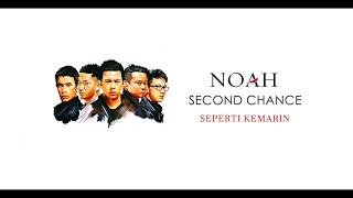 Noah - Seperti Kemarin