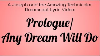 A Joseph and the Amazing Technicolored Lyric Video : Prologue /Any Dream Will Do