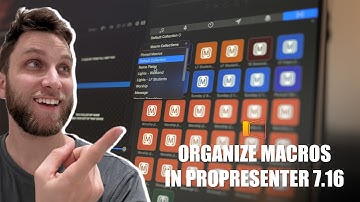 ProPresenter 7.16 Tutorial // You Can Finally Organize Macros!