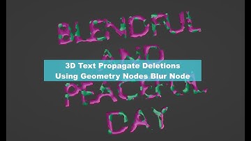 LIVENODING / Propagate 3D Text Using Geometry Nodes Blur Node