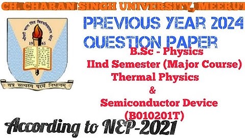 ccsu #question paper#2nd semester#physics #NEP# B010201T #BSC