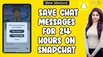 How to Save Chat Messages for 24 Hours on Snapchat 2024 | Skill Wave